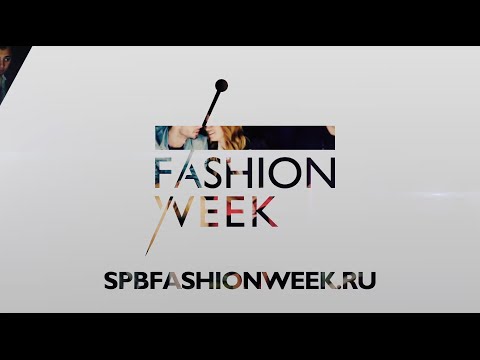 St.Petersburg Fashion Week Spring-Summer 2016
